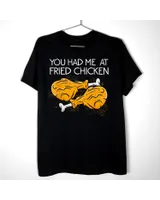 Funny Fried Chicken Gift Cool You Had me At Fried Chicken T-Shirt Unisex Standard T-Shirt black s